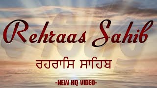 Rehras Sahib  Rehras Sahib Full Path  रहरास साहिब ਰਹਰਾਸਿ ਸਾਹਿਬ Rehras Sahib Da Path rehrassahib [upl. by Reyotal90]