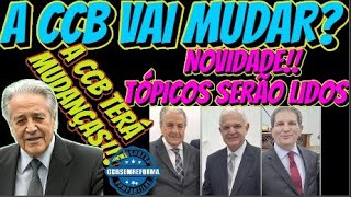 A CCB PASSARÁ POR GRANDE MUDANÇA NOVOS TÓPICOS SERÃO LIDOSA PARTIR DE AGORA SERÁ ASSIMccb [upl. by Nidroj836]