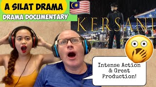 KERSANI A SILAT DRAMA DOCUMENTARY  REACTION🇲🇾 [upl. by Arvell446]