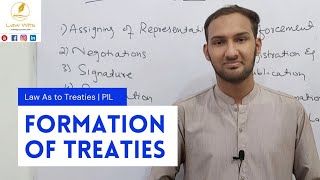 Formation of Treaties  Public International Law  Law Wits [upl. by Ojibbob]