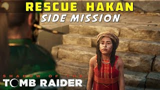 Rescue Hakan Get Reinforced Knife  The Hidden City Side Mission  SHADOW OF THE TOMB RAIDER [upl. by Yvon]