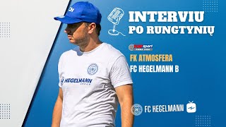 INTERVIU  Tadas Vilkevičius po 20 turo  FK Atmosfera x FC Hegelmann B [upl. by Sharma]