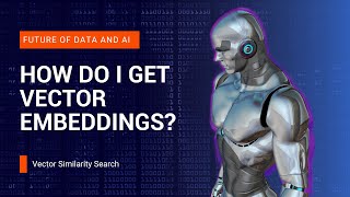 How do I get Embeddings vector embedding [upl. by Guenzi]