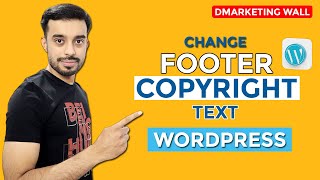 How to Change Footer Copyright Text in WordPress  Edit Footer Copyright Text [upl. by Yentyrb247]