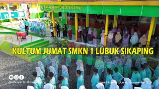 KULTUM Jumat SMKN 1 Lubuk Sikaping 15112024 [upl. by Llerod963]