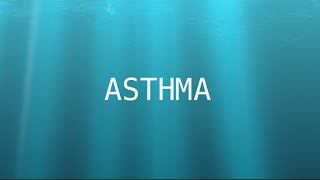 Asthma 喘息 [upl. by Franz]