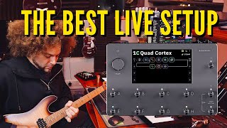 The Best Way To Use Quad Cortex Live [upl. by Tevlev]