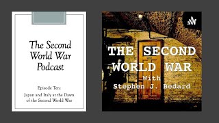 SWWP 10  Japan and Italy at the Dawn of the Second World War [upl. by Atinev]