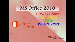 Easy to instal the MS OFFICE 2010 PREACTIVATED in windows 10 [upl. by Ahsenauj]