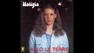 Nattyta – Allô La Terre 7quot 1983 Euro Disco pop [upl. by Pirzada]