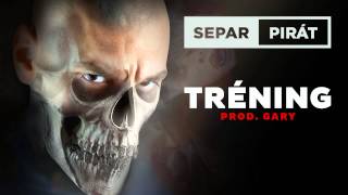 Separ  Tréning Prod Gary [upl. by Oilalue971]