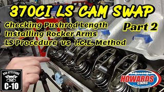 LS Cam Swap Checking Pushrod length Do You Use A Tool or The Turn Method LS Procedure vs ICE [upl. by Eednas]