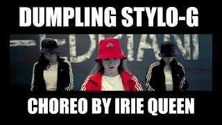 Dumpling Stylo G Choreo by IrieQueen  Dancehall Center FeelingIrieQueen Dancehall Groove [upl. by Meg]