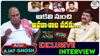 Actor Ajay Ghosh Exclusive Interview  Real Talk With Anji 120  Film Tree [upl. by Abernathy]