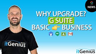 Why upgrade from G Suite Basic to Business  Basic vs Business Comparison [upl. by Lehte]