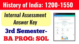 History of india 12001550 internal Assessment Answer Key BA PROG Third Semester DU SOL History IA [upl. by Katti]