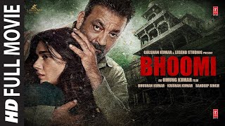 Bhoomi Full Movie Sanjay Dutt Aditi Rao Hydari Sidhant  TSeries [upl. by Enetsirk179]