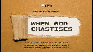 DIGGING DEEP SERVICE WHEN GOD CHASTISES [upl. by Jerad787]