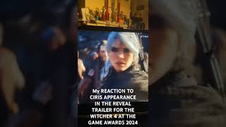 My REACTION TO CIRIS APPEARANCE IN THE REVEAL TRAILER FOR THE WITCHER 4 AT THE GAME AWARDS 2024 [upl. by Haneen197]