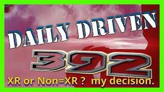 Wrangler 392 Daily Driven XR or Non XR Ride alongTalk [upl. by Standush]