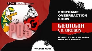 Georgia Bulldogs Postgame Overreaction Show UGA vs Oregon [upl. by Adyl]