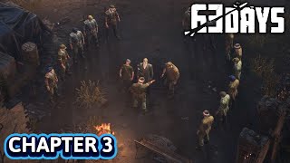 63 Days Chapter 3 Full Gameplay Walkthrough [upl. by Eiryt]