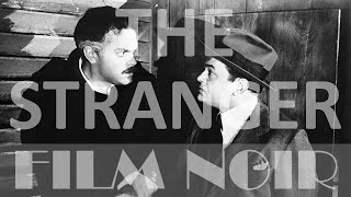 The Stranger 1946 English subs Full movie Film Noir [upl. by Mariquilla406]