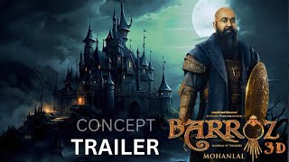 Barroz  Teaser Trailer 2024  Mohanlal  Pranav Mohanlal  Aashirvad Cinemas  Fan Made [upl. by Enaira]