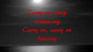 Savage Garden Carry On Dancing Lyrics [upl. by Nedap]