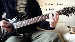 Korn  Divine  guitar cover by ZiN [upl. by Esinet]