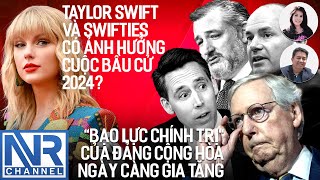 lsDuyen LeNgoc  Taylor Swift và Swifties có ảnh hưởng đến cuộc bầu cử năm 2024 [upl. by Rehpotsirhk]