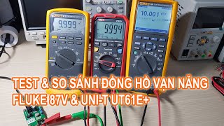 So sánh đồng hồ vạn năng Fluke 87 V và UniT UT61E lựa chọn nào phù hợp [upl. by Welles]