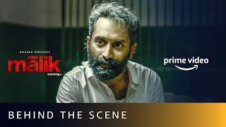 Malik  Behind The Scene  Mahesh Narayanan  Fahadh Faasil Nimisha Sajayan  Amazon Prime Video [upl. by Rance418]