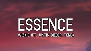 WizKid  Essence Lyrics ft Justin Bieber Tems [upl. by Schapira]