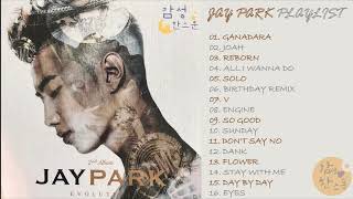 JAY PARK PLAYLIST박재범 노래모음 [upl. by Kiki]