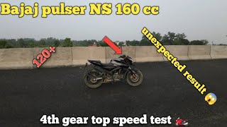 Bajaj NS 160 4th gear top speed test  120😱 unexpected result  motorcycle vlogging [upl. by Nnaul]