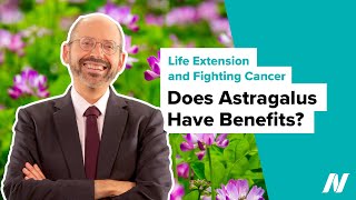 Does Astragalus Have Benefits for Life Extension and Fighting Cancer [upl. by Eilrebma]