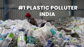 India tops plastic pollution rankings emitting a fifth of global plastic waste [upl. by Galvin]