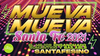 MUEVA MUEVA SANTA FÉ 2021  El Mejor Enganchado Romántico y Bailable Santafesino [upl. by Redvers]