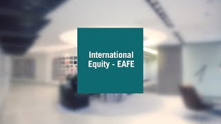 Pictet International Equity  EAFE [upl. by Ammann]