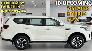 10 UPCOMING 7SEATER HYBRID CARS LAUNCH INDIA 🇮🇳 2024  FEATURES PRICE LAUNCH DATE  UPCOMING SUV [upl. by Ariahs319]