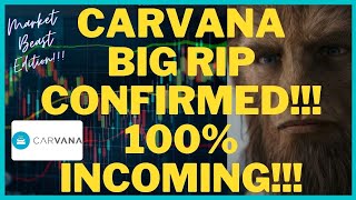 CARVANA BIG RIP CONFIRMED 100 INCOMING  PRICE PREDICTION  TECHNICAL ANALYSIS CVNA [upl. by Nat226]