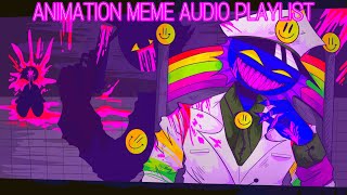 Animation meme Audio playlist  01 [upl. by Juetta796]