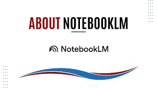 About NotebookLM  NotebookLM Features [upl. by Delano]