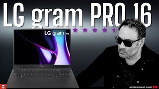 2024 LG gram Pro 16 REVIEW  Impossibly Thin amp Light [upl. by Rettig]