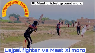 Lajpal fighter vs Mast Xi moro 2nd InninGs highlights [upl. by Rusel]