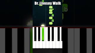 Dr Livesey Walk  BEGINNER Piano Tutorial [upl. by Okimik]