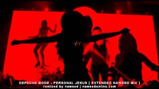 Depeche Mode  Personal Jesus  Extended Naweed Mix [upl. by Eeclehc232]