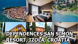 Dependences San Simon Resort Izola Croatia [upl. by Giwdul]