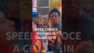 SPEED CONOCE A CHAPULIN COLORADO🤣mexico ishowspeed viralshorts chapulincolorado funny [upl. by Guss]